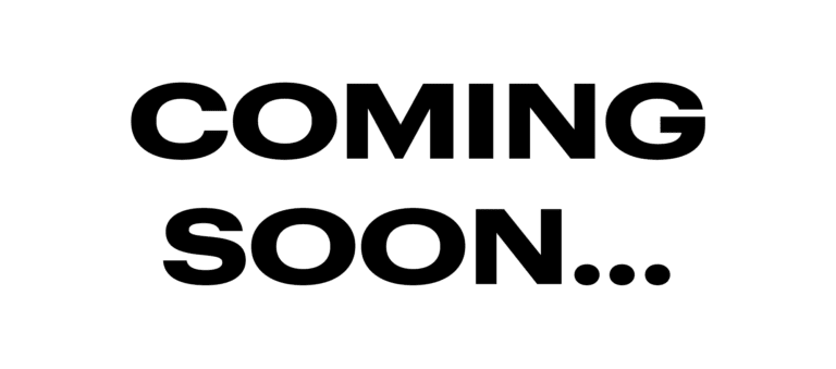 White screen with black text that reads "COMING SOON..."
