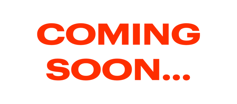 White screen with red text that reads "COMING SOON..."